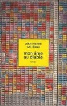 mon ame au diable-jean pierre gattegno-9782702141212
