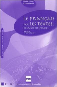 le français para les textes ii - claves (nouvelle couverture)-9782706117312