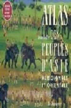atlas des peuples d asie meridionale et orientale-9782707143112