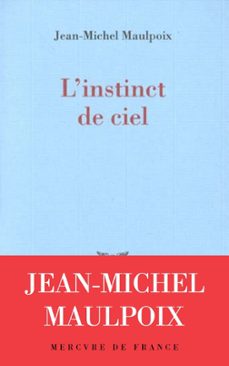 l'instinct de ciel (ebook)-jean michel maulpoix-9782715248212