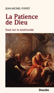 la patience de dieu (ebook)-jean michel poffet-9782718907512