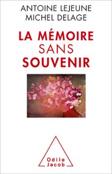 -michel delage-antoine lejeune-9782738135612