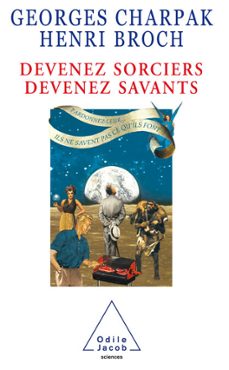 devenez sorciers, devenez savants (ebook)-georges charpak-henri broch-9782738186812