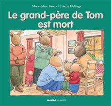 le grand-père de tom est mort (ebook)-marie aline bawin-colette hellings-9782740434512