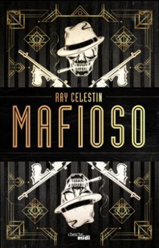 mafioso (ebook)-ray celestin-9782749161112