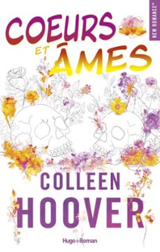 coeurs et âmes-colleen hoover-9782755696912