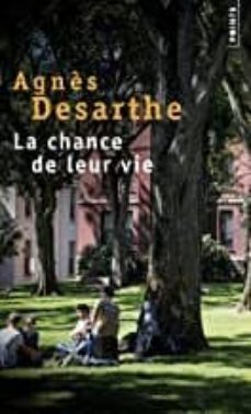la chance de leur vie-9782757875612