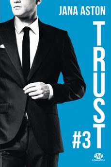 wrong, t3 : trust (ebook)-jana aston-9782811223212