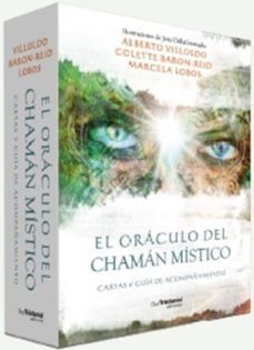 el oraculo del chaman mistico: cartas y guia de acompañamiento-9782813220912