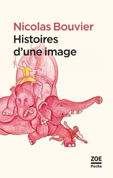 histoires d'une image (ebook)-nicolas bouvier-9782889070312