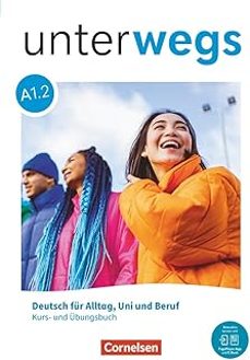unterwegs a1.2 libro de curso+ejercicios-9783061232412
