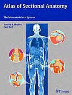 atlas of sectional anatomy: the musculoskeletal system-torsten b. moeller-9783131465412