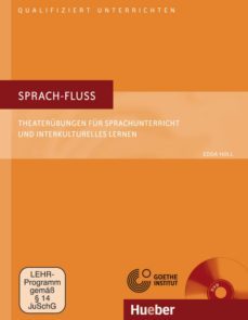sprach-fluss. handbuch mit dvd: theaterubungen fur sprachunterricht und interkulturelles lernen. deutsch als-9783191417512