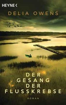 der gesang der flusskrebse: roman-delia owens-9783453424012