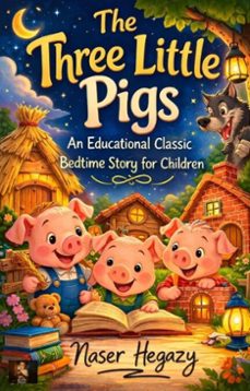 the three little pigs (ebook)-naser hegazy-9783565315512