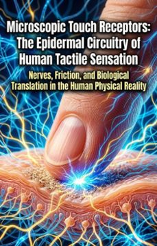 microscopic touch receptors: the epidermal circuitry of human tactile sensation (ebook)-evelyn reed-9783565333912
