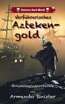 verfuhrerisches aztekengold (ebook)-9783769347012