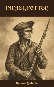 israel potter (ebook)-herman melville-9783812929912