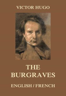 the burgraves (ebook)-victor hugo-9783849651312