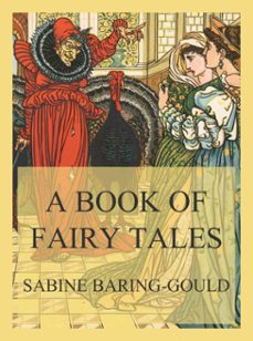 a book of fairy tales-sabine baring-gould-9783849663612