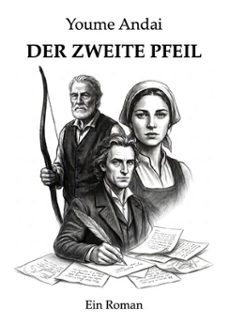 der zweite pfeil (ebook)-youme andai-9783907893012