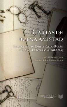 cartas de buena amistad (ebook)-dolores thion soriano molla-ana maria freire lopez-9783954878512