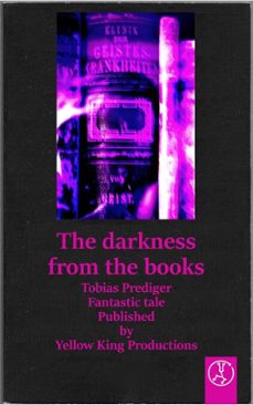 the darkness from the books (ebook)-tobias prediger-tobias prediger-9783989010512
