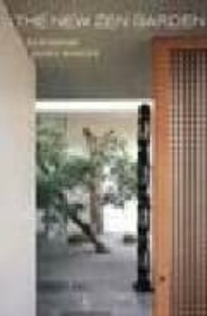 the new zen garden: designing quiet spaces-9784770029812