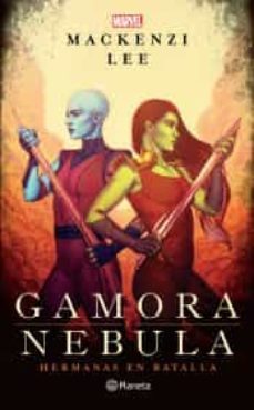 gamora y nebula-9786070779312