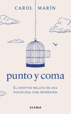 punto y coma (edicion mexicana) (ebook)-carol marín-9786070794612