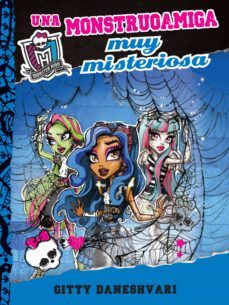 una monstruoamiga muy misteriosa (ebook)-gitty daneshvari-9786071129512