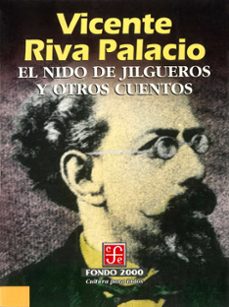 el nido de jilgueros y otros cuentos (ebook)-vicente riva palacio-9786071653512