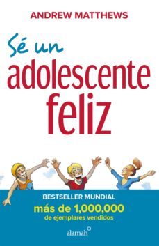 sé un adolescente feliz (nueva edición) (ebook)-andrew matthews-9786073140812