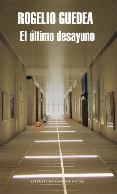 el ultimo desayuno (ebook)-9786073141512