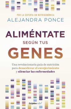 alimentate segun tus genes (ebook)-alejandra ponce-9786073815512