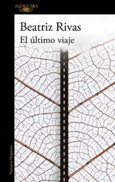 el ultimo viaje (ebook)-beatriz rivas-9786073869812