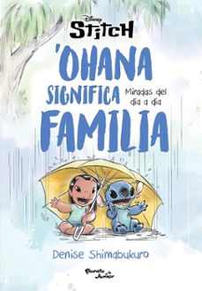 stitch. 'ohana significa familia (ebook)-denise shimabukuro-9786073928212