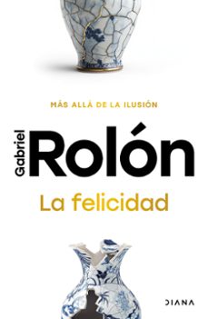 la felicidad-9786073931212