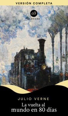 la vuelta al mundo en 80 dias (ebook)-julio verne-9786074576412