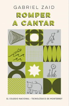 romper a cantar (ebook)-gabriel zaid-9786075018812