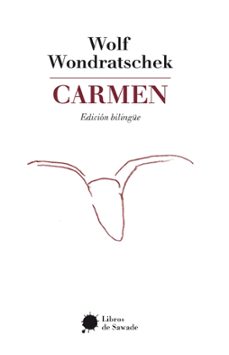 carmen (ed. bilingue)-wolf wondratschek-9786077727712
