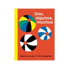 uno, algunos, muchos-marthe jocelyn-9786079365912