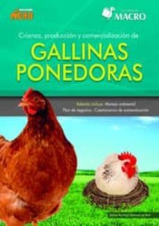 crianza, produccion y comercializacion de gallinas ponedoras-norma reynaga huamani de nina-9786123042912