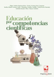 educacion por competencias cientificas (ebook)-edgar andrés espinosa ríos-karin viviana ruiz carmona-bertha liliana carrejo arias-9786287617612
