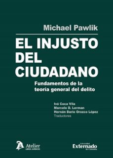 el injusto del ciudadano (ebook)-michael pawlik-hernán darío orozco lópez-ivó coca vila-9786287676312