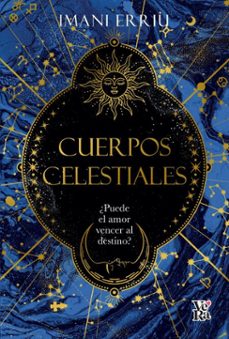 cuerpos celestiales (ebook)-imani erriu-9786313005512
