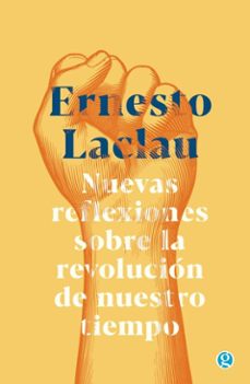 nuevas reflexiones sobre la revolucion de nuestro tiempo (ebook)-ernesto laclau-9786316532312