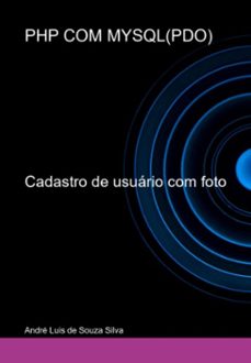 php com mysql(pdo) (ebook)-andré luis de souza silva-9786500781212