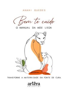 bem te cuido: o manual da me leoa (ebook)-anahi guedes-9786525082912