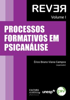 processos formativos em psicanalise - vol. 1 (ebook)-érico bruno viana campos-9786525148212